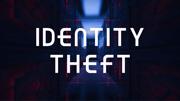Identity Theft