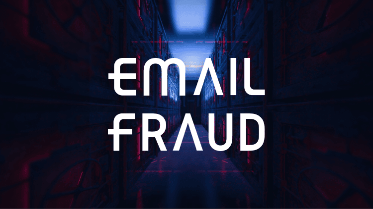 Email Fraud